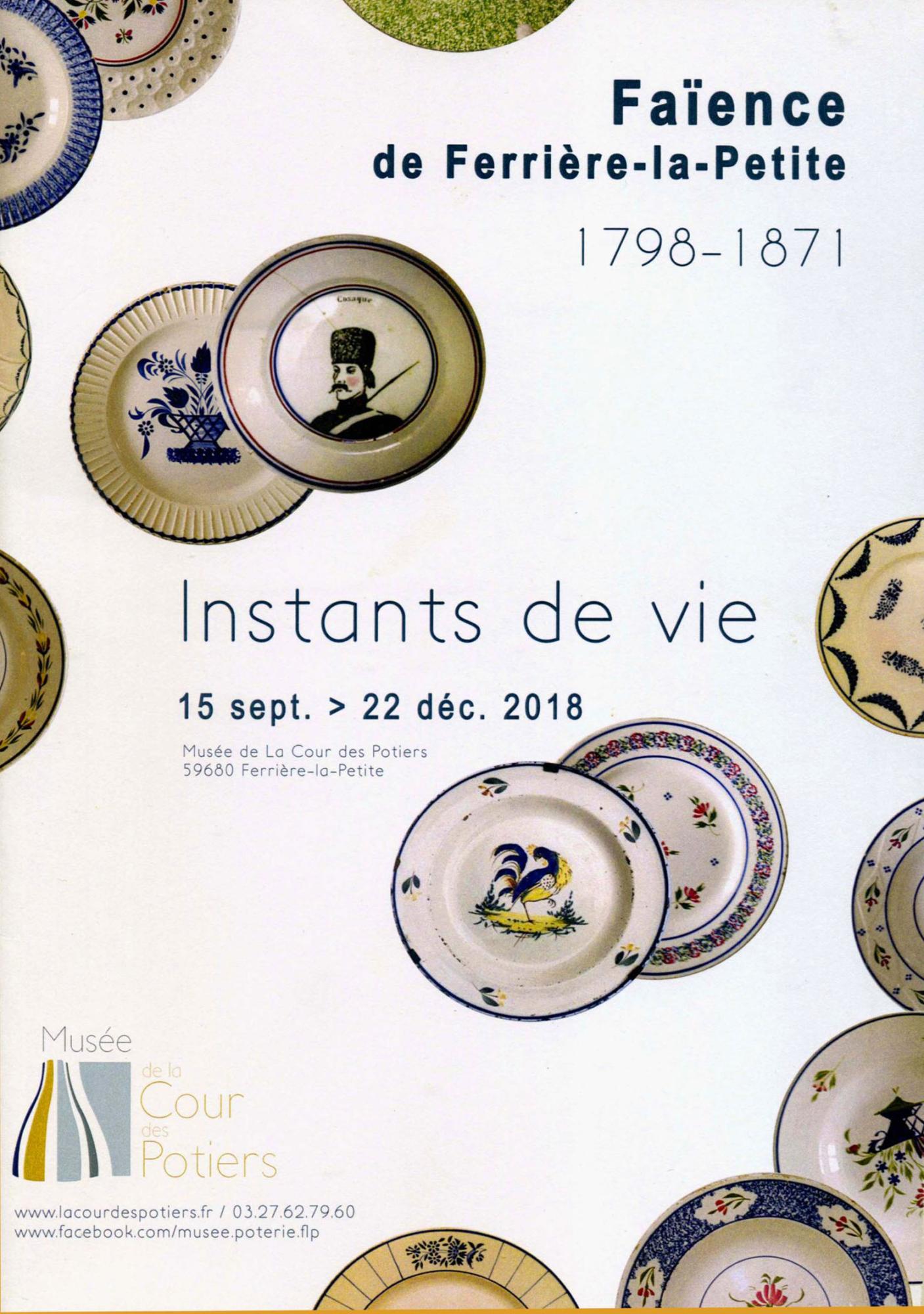 Faïence de Ferrière la Petite 1798 – 1871 Instants de vie