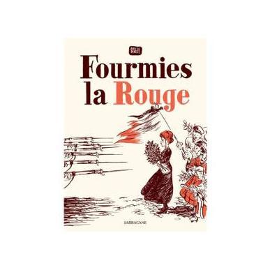 Fourmies la Rouge
