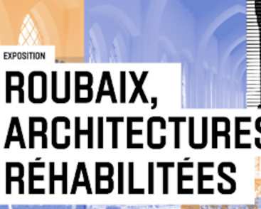 Roubaix, architectures réhabilitées